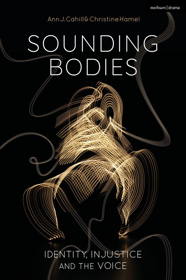 Sounding Bodies by Ann Cahill, Christine Hamel