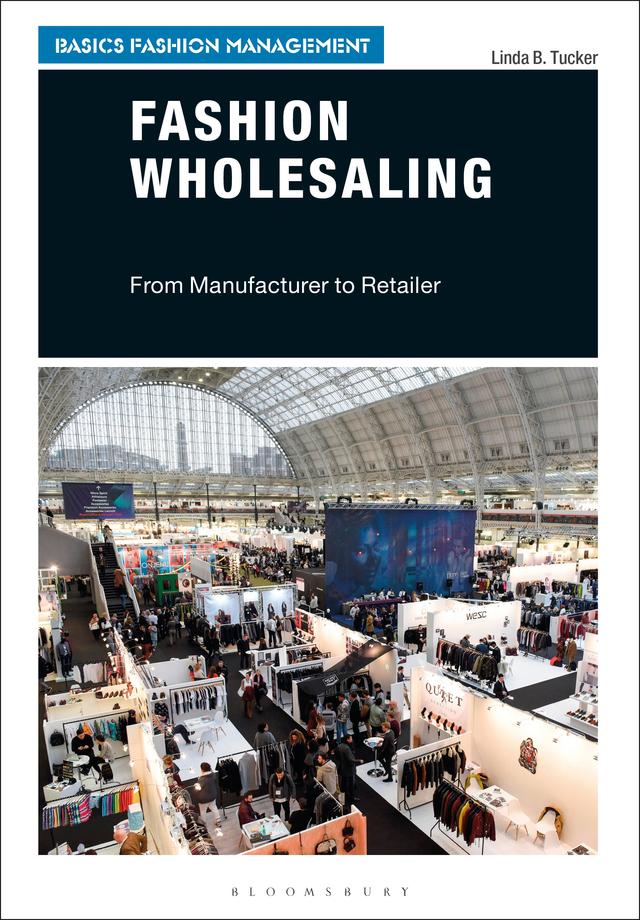 Fashion Wholesaling by Linda B. Tucker