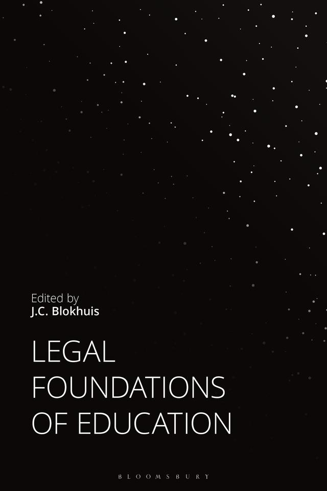 Legal Foundations of Education by J.C. Blokhuis