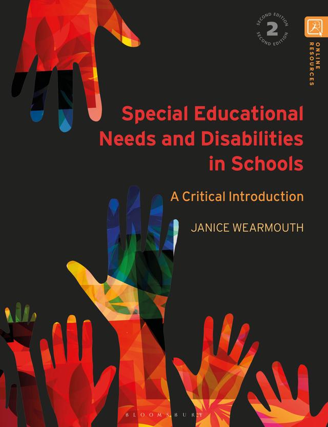 Special Educational Needs and Disabilities in Schools by Janice Wearmouth