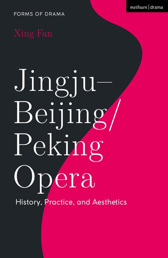 Jingju - Beijing/Peking Opera by Simon Shepherd, Xing Fan