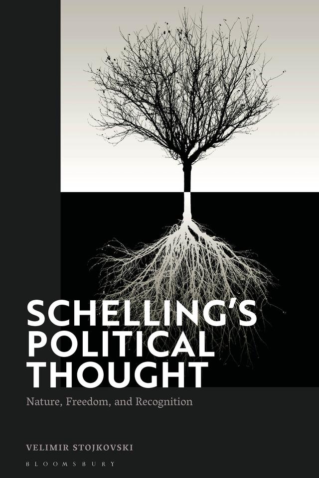 Schelling’s Political Thought by Velimir Stojkovski