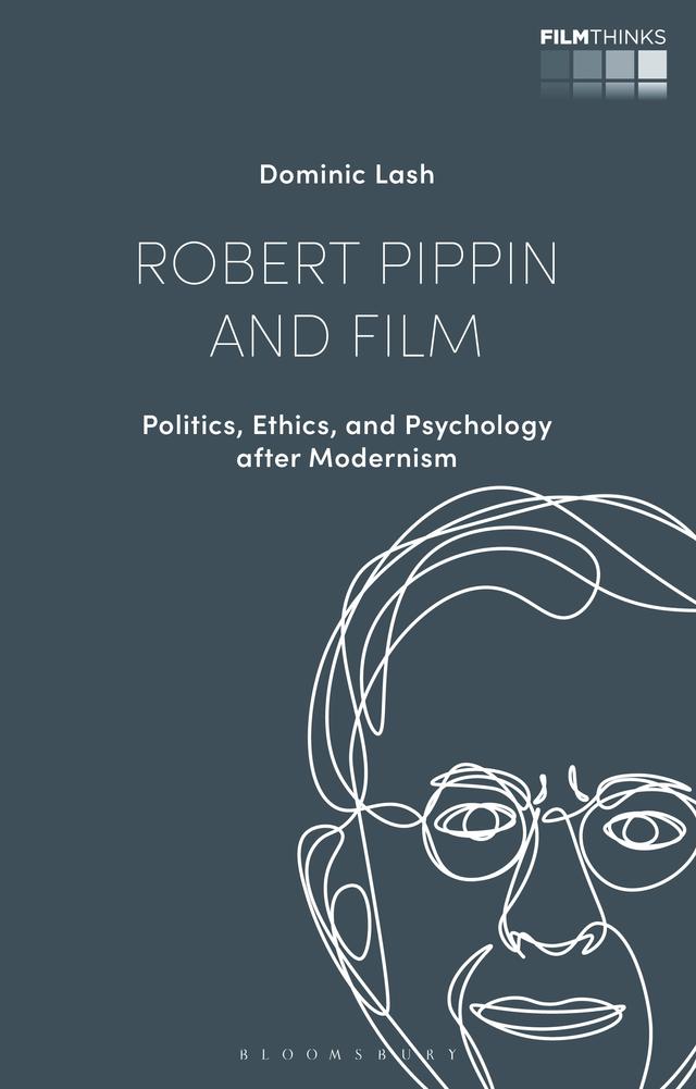 Robert Pippin and Film by Dominic Lash