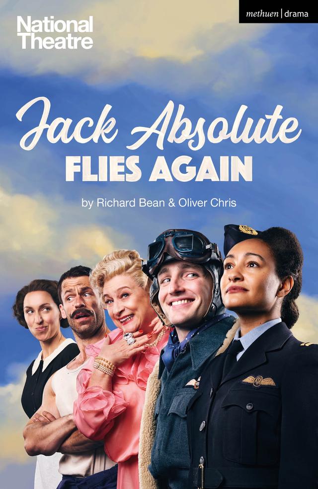 Jack Absolute Flies Again by Oliver Chris, Richard Bean