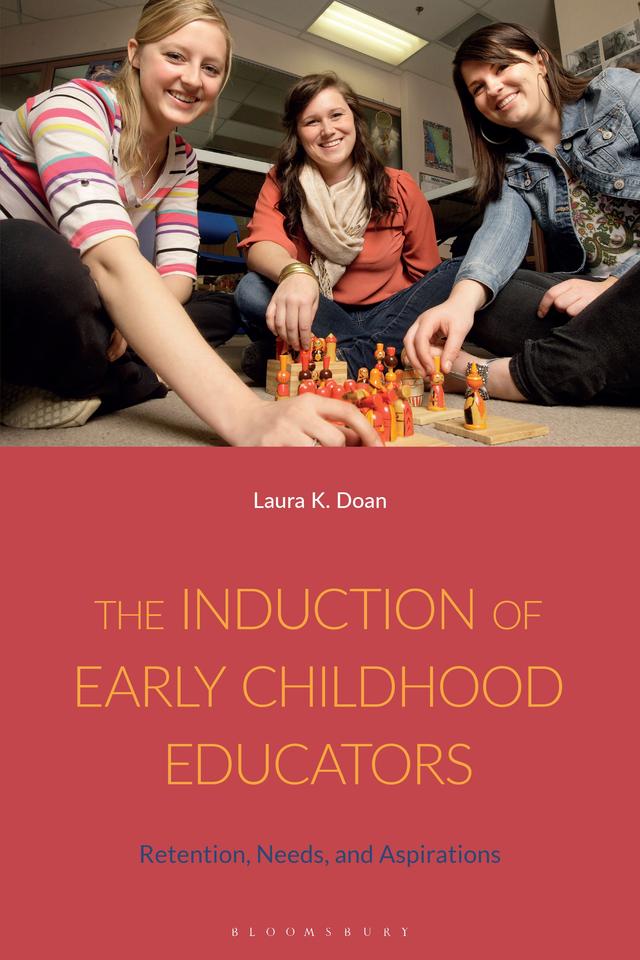 The Induction of Early Childhood Educators by 