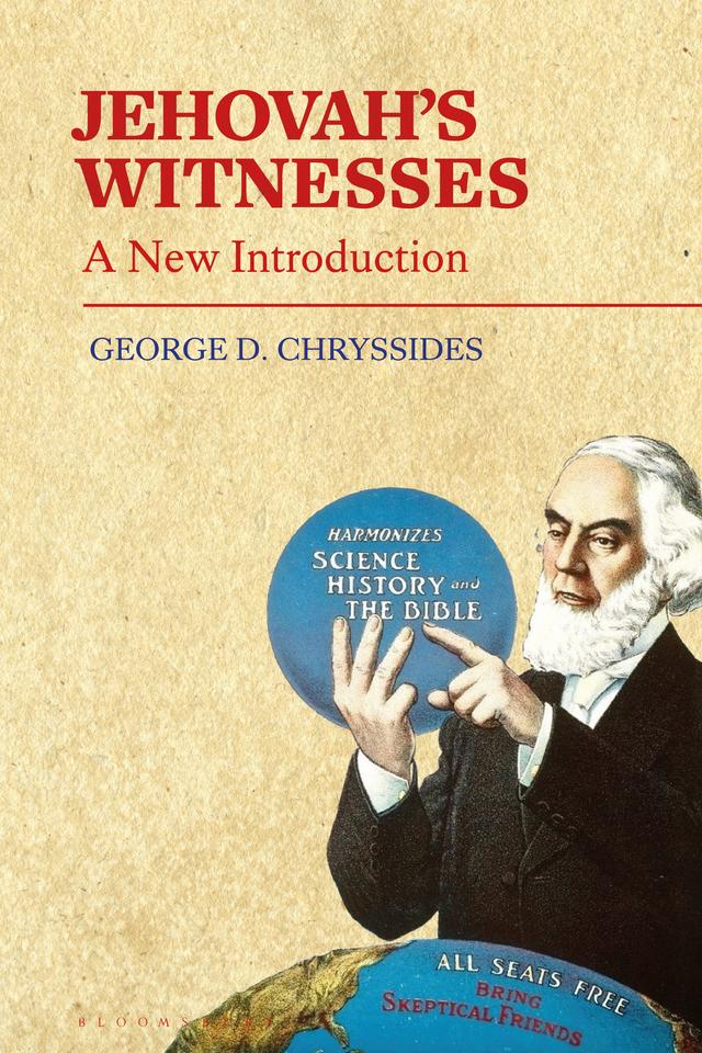 Jehovah’s Witnesses by George D. Chryssides