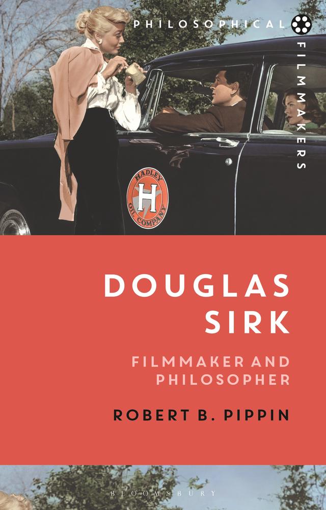 Douglas Sirk by Robert B. Pippin