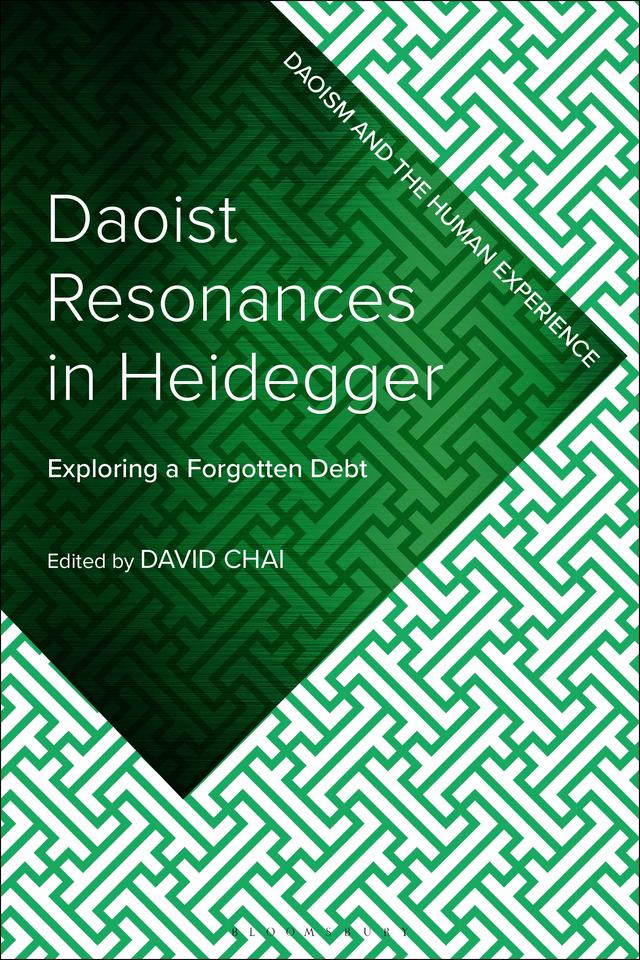 Daoist Resonances in Heidegger by David Chai