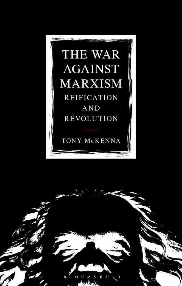 The War Against Marxism by Tony McKenna