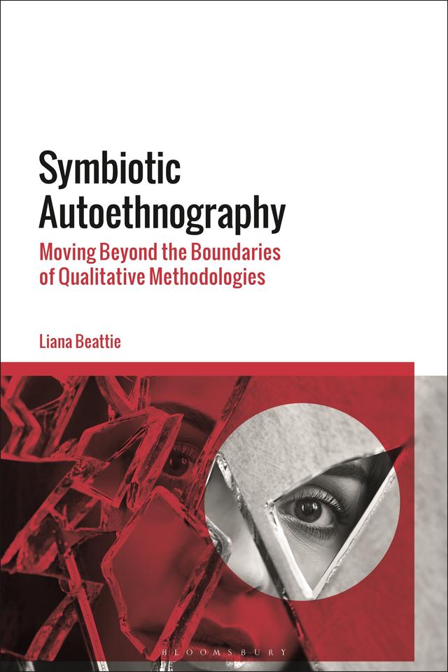 Symbiotic Autoethnography by Liana Beattie