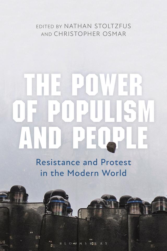 The Power of Populism and People by Christopher Osmar, Nathan Stoltzfus