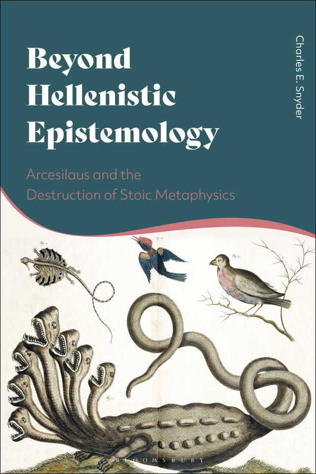 Beyond Hellenistic Epistemology by Charles E. Snyder