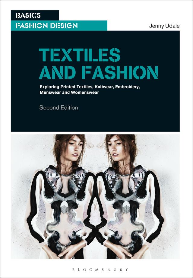 Textiles and Fashion by Jenny Udale