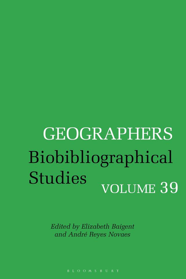 Geographers by André Reyes Novaes, Elizabeth Baigent