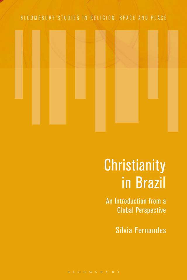 Christianity in Brazil by Sílvia Fernandes