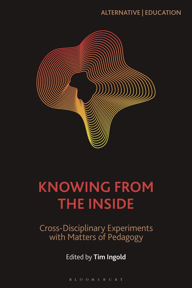 Knowing from the Inside by Tim Ingold