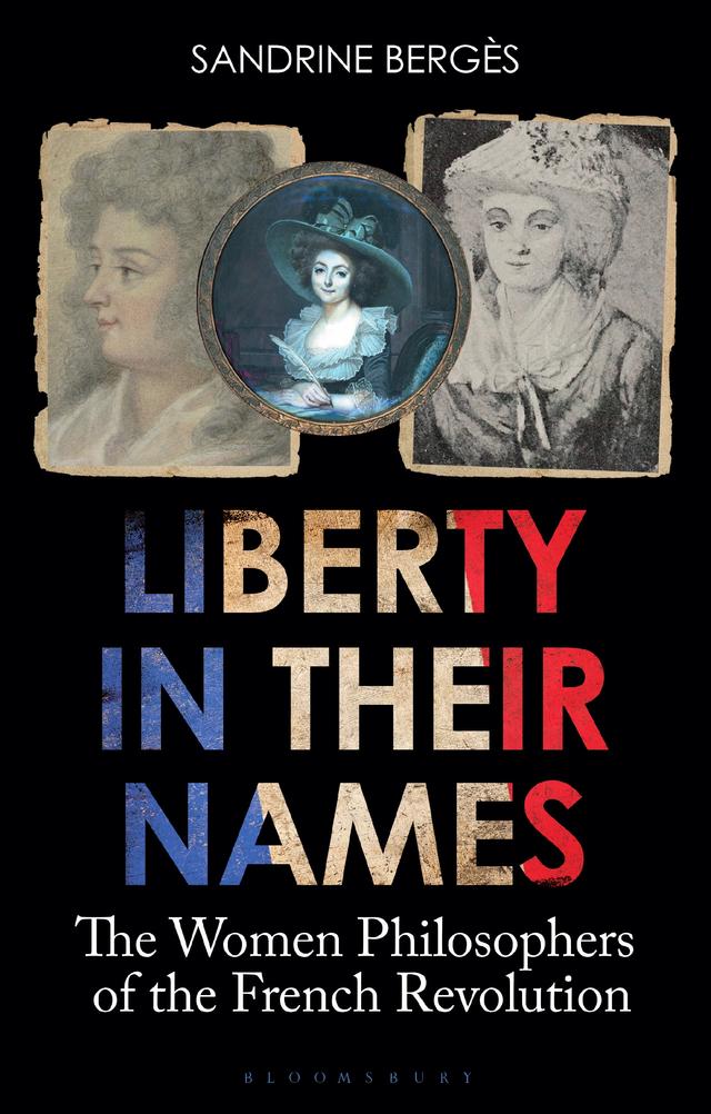 Liberty in Their Names by Sandrine Bergès