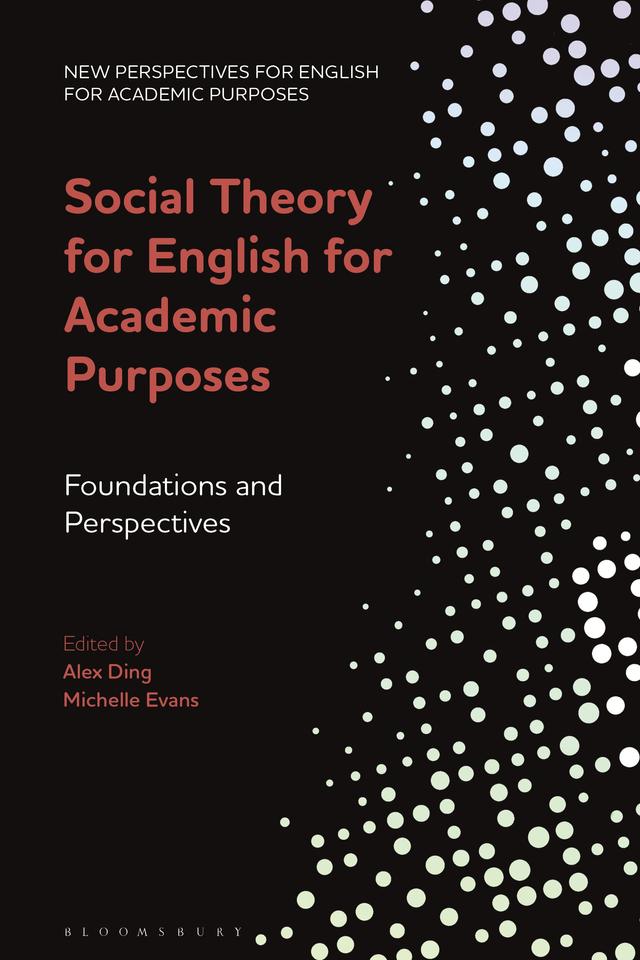 Social Theory for English for Academic Purposes by Alex Ding, Michelle Evans