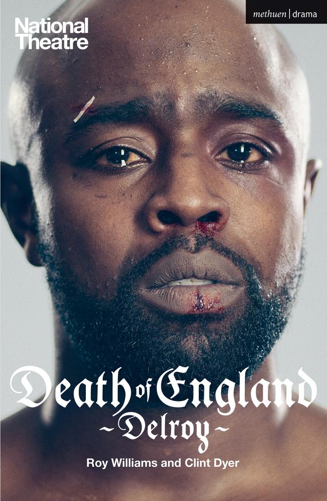 Death of England: Delroy by Clint Dyer, Roy Williams