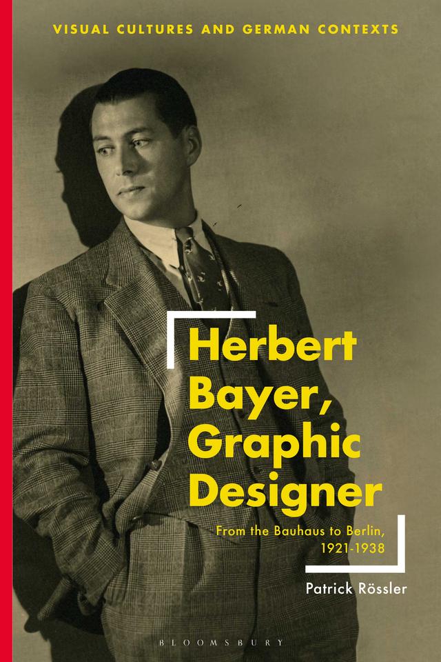 Herbert Bayer, Graphic Designer by 