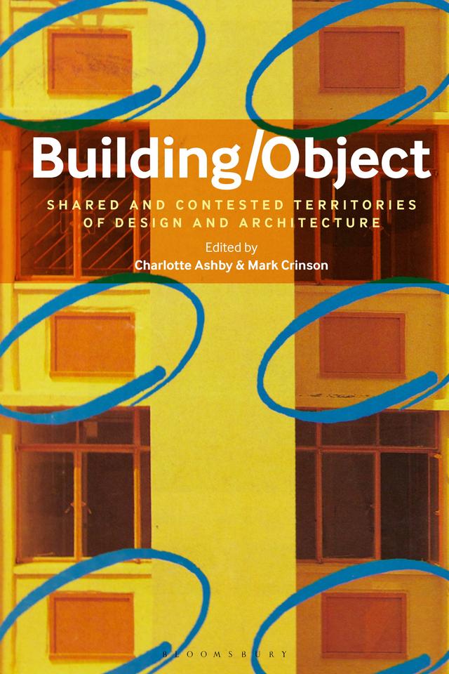 Building/Object by Charlotte Ashby, Mark Crinson