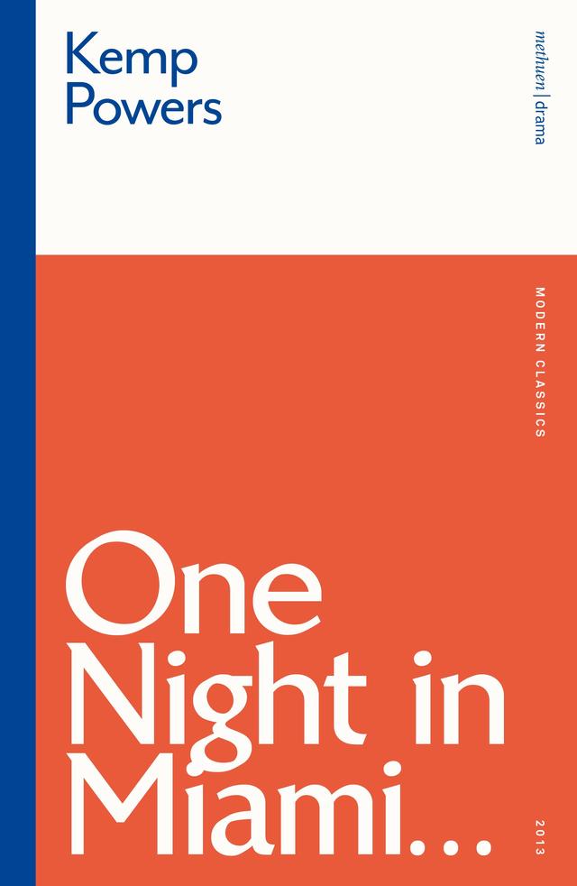One Night in Miami... by Kemp Powers