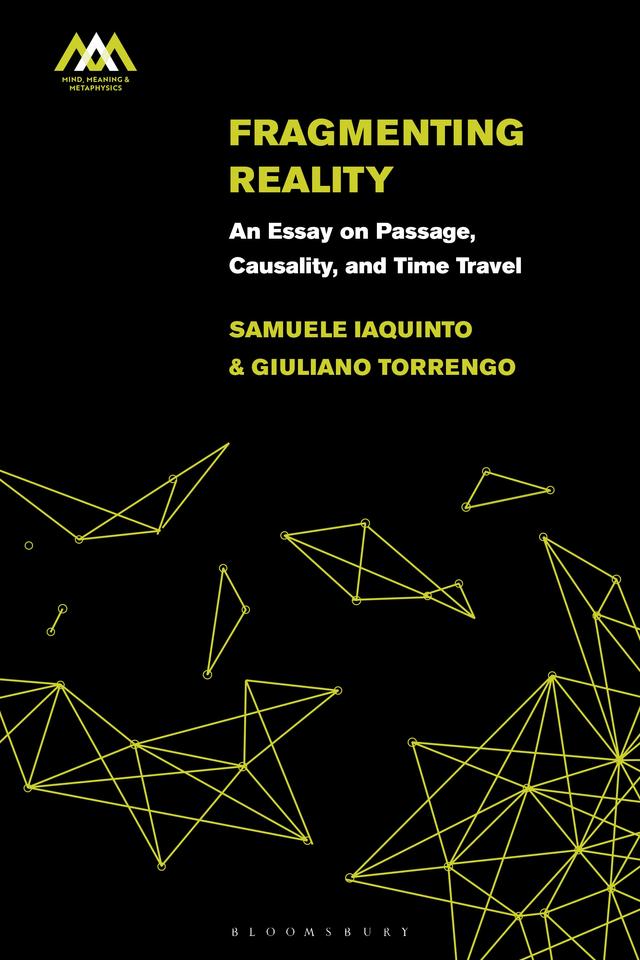 Fragmenting Reality by Giuliano Torrengo, Samuele Iaquinto