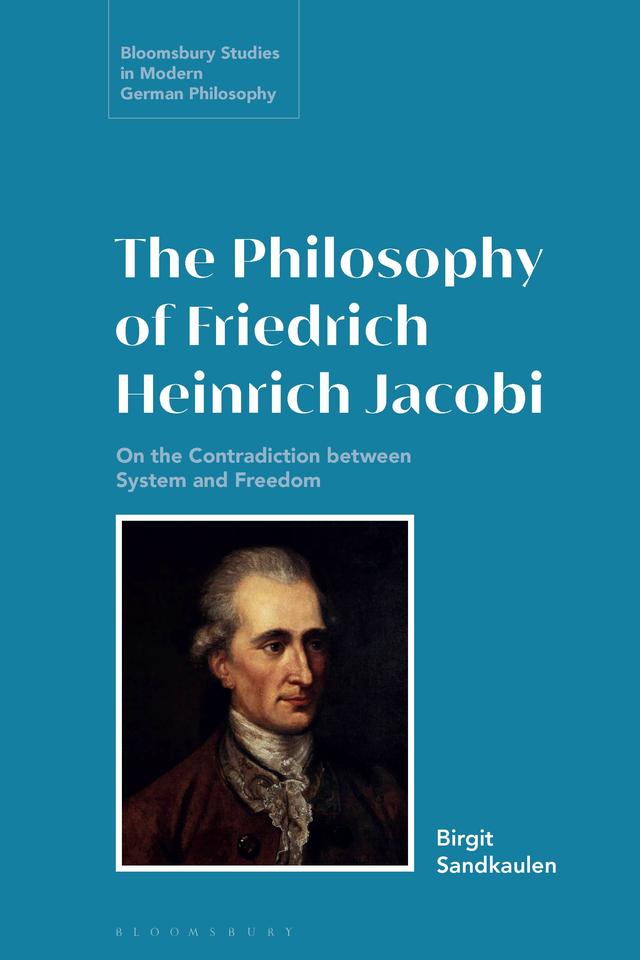 The Philosophy of Friedrich Heinrich Jacobi by Birgit Sandkaulen, Matt Erlin