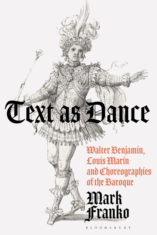 Text as Dance by Mark Franko