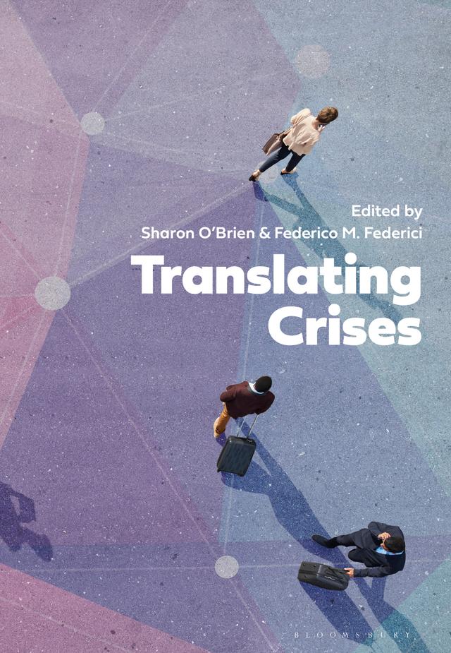 Translating Crises by Federico M. Federici, Sharon O'Brien