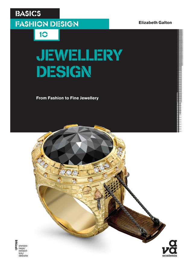 Basics Fashion Design 10: Jewellery Design by Elizabeth Galton