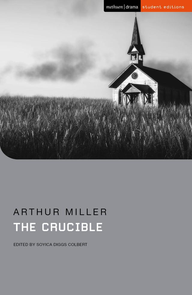 The Crucible by Arthur Miller, Soyica Diggs Colbert, Susan Abbotson