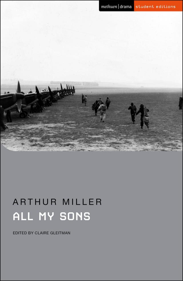 All My Sons by Arthur Miller, Claire Gleitman, Susan Abbotson