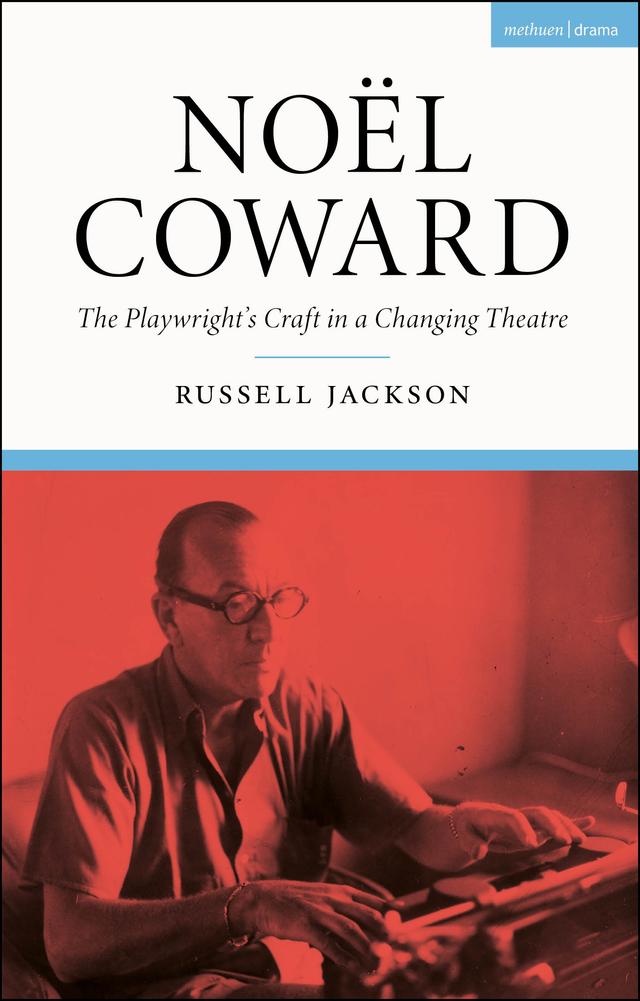 Noël Coward by Russell Jackson