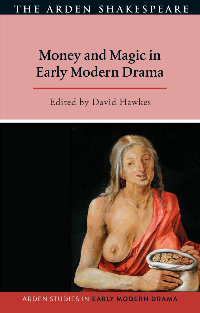 Money and Magic in Early Modern Drama by David Hawkes, Douglas Bruster, Lisa Hopkins