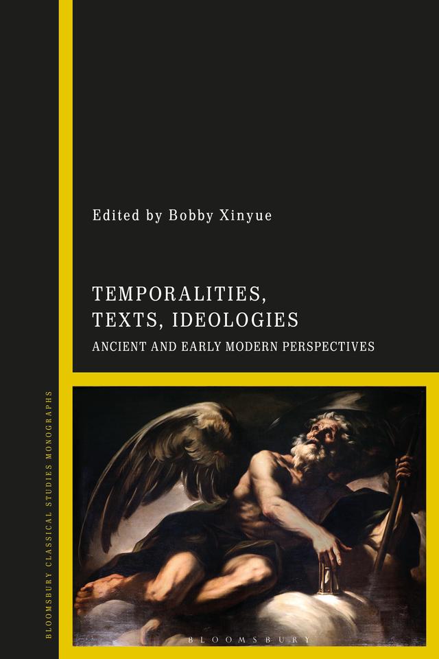 Temporalities, Texts, Ideologies by 