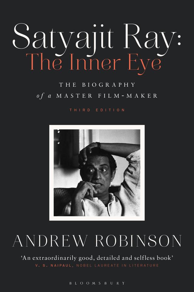 Satyajit Ray: The Inner Eye by Andrew Robinson