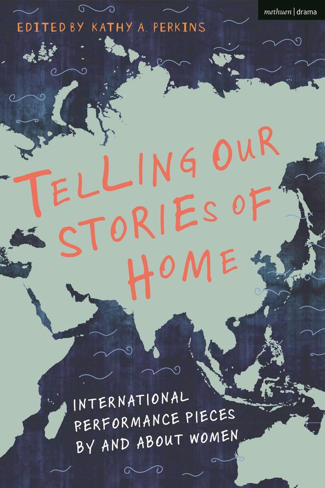 Telling Our Stories of Home by Kathy A. Perkins