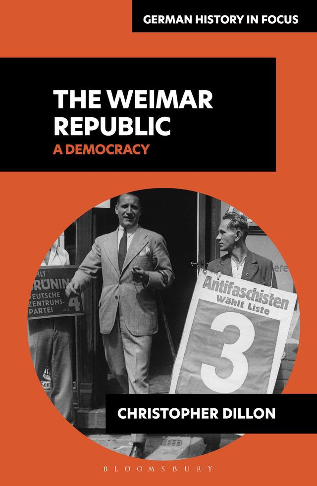 The Weimar Republic by Christopher Dillon
