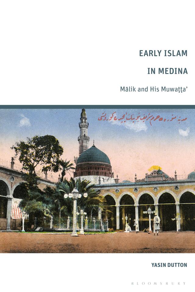 Early Islam in Medina by Yasin Dutton