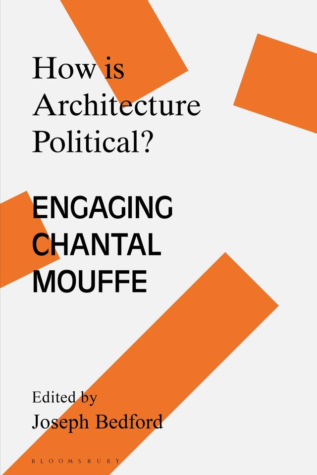How is Architecture Political? by Joseph Bedford