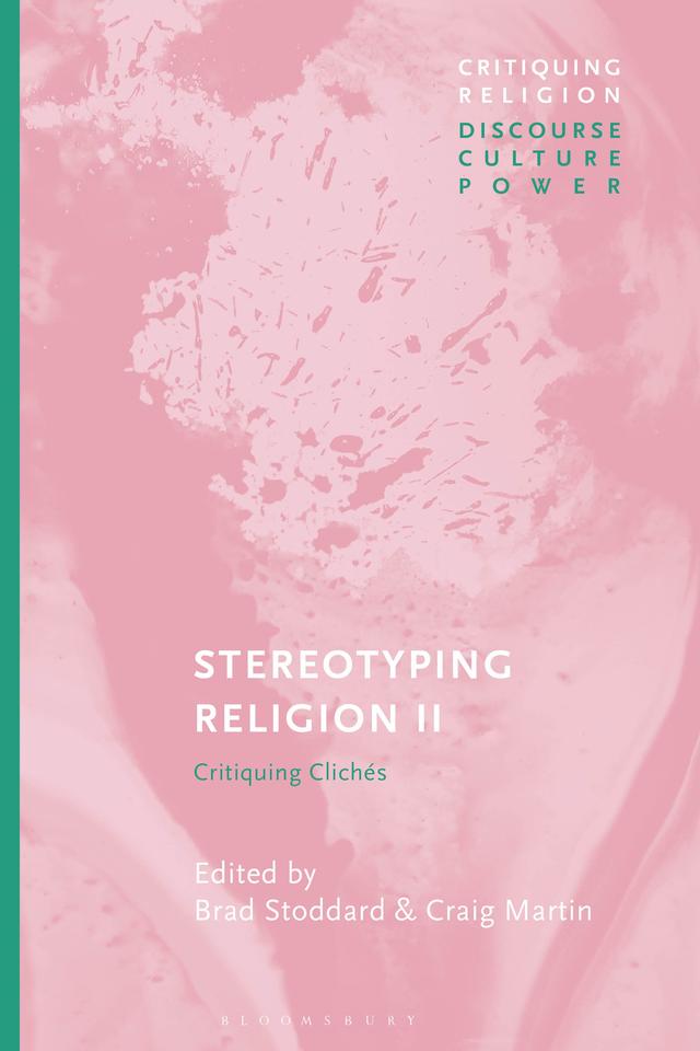 Stereotyping Religion II by Brad Stoddard, Craig Martin