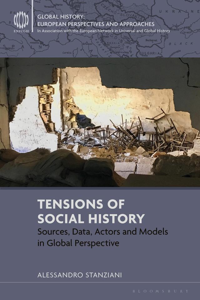 Tensions of Social History by Alessandro Stanziani