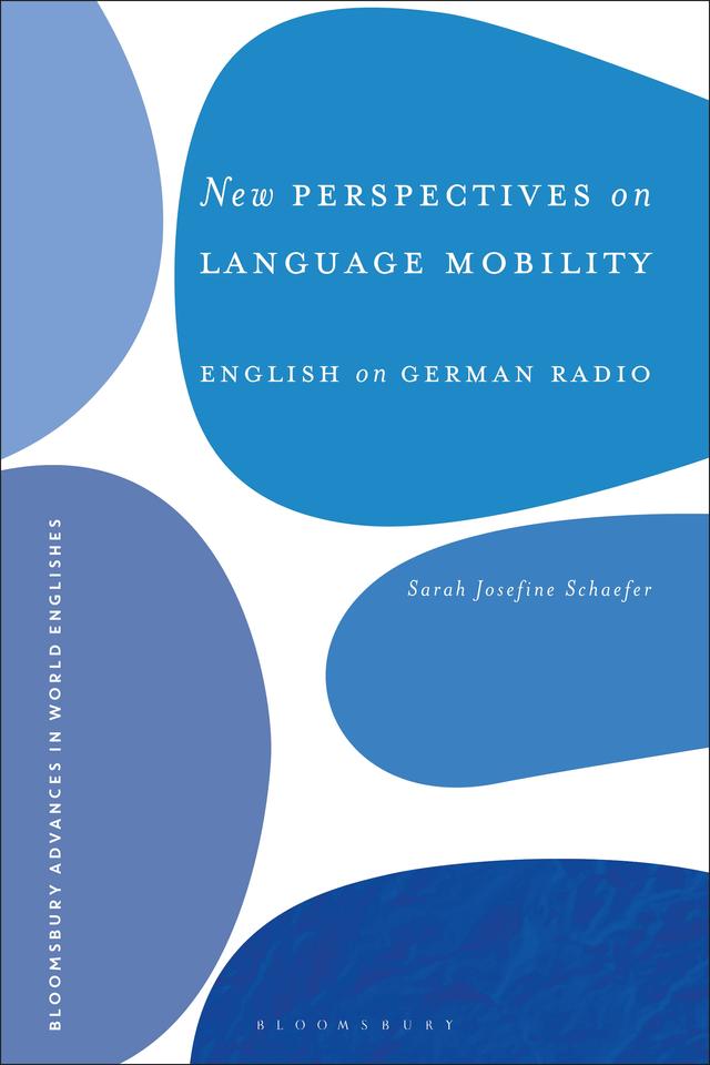 New Perspectives on Language Mobility by Sarah Josefine Schaefer