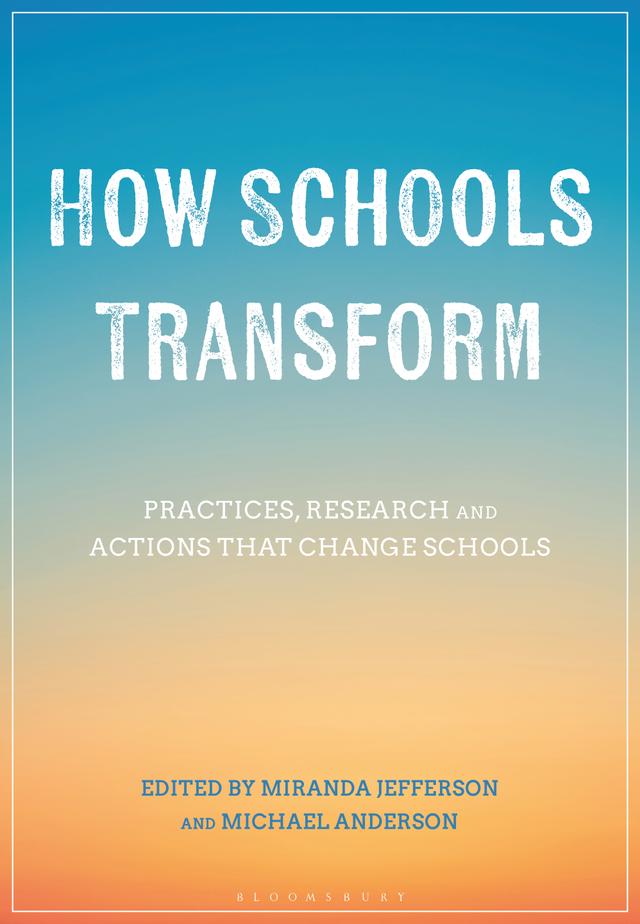 How Schools Transform by 