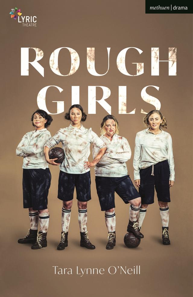 Rough Girls by Tara Lynne O'Neil