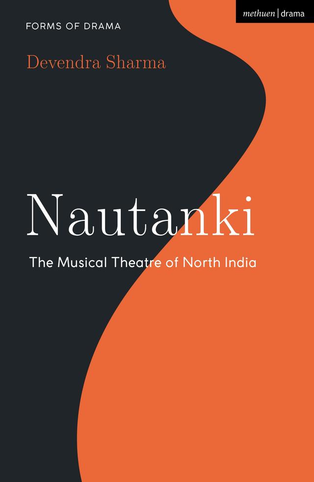 Nautanki by Devendra Sharma, Simon Shepherd