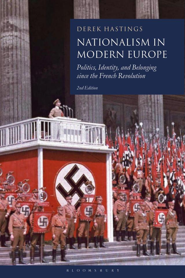 Nationalism in Modern Europe by Derek Hastings