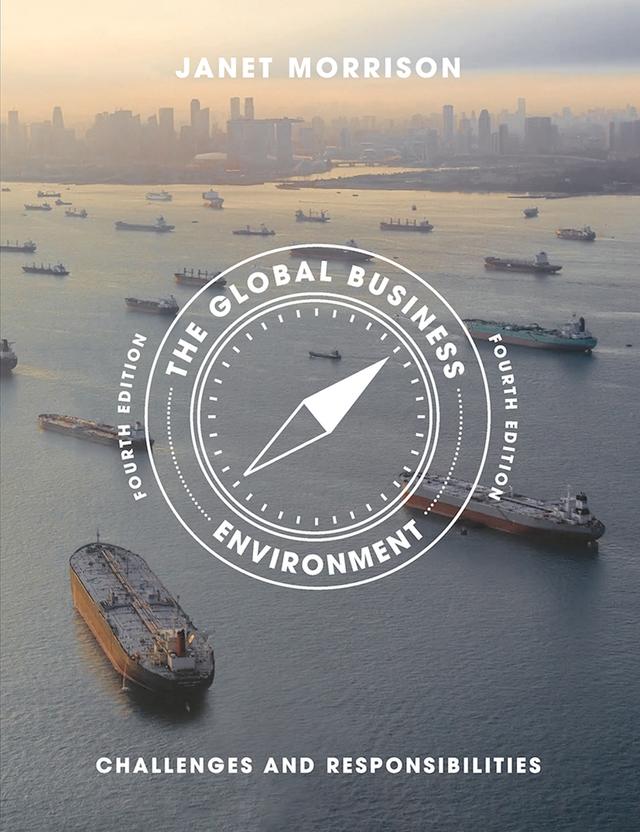 The Global Business Environment by Janet Morrison
