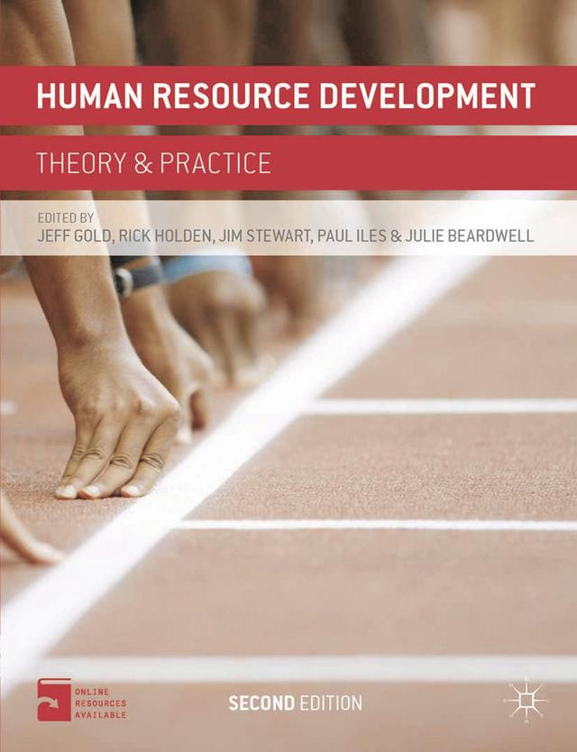 Human Resource Development by Jeff Gold, Paul Iles, Rick Holden